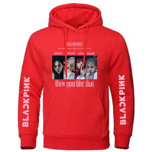 BLACKPINK "HOW YOU LIKE THAT" HOODIE